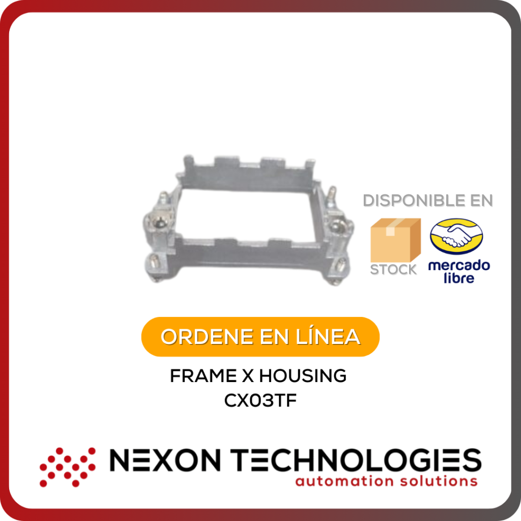 FRAME X HOUSING | CX03TF – Nexon Technologies
